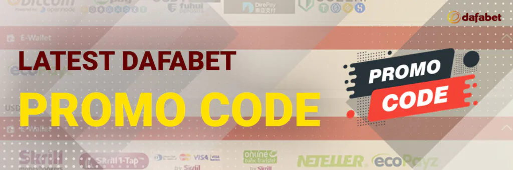 Latest Dafabet Promo Code