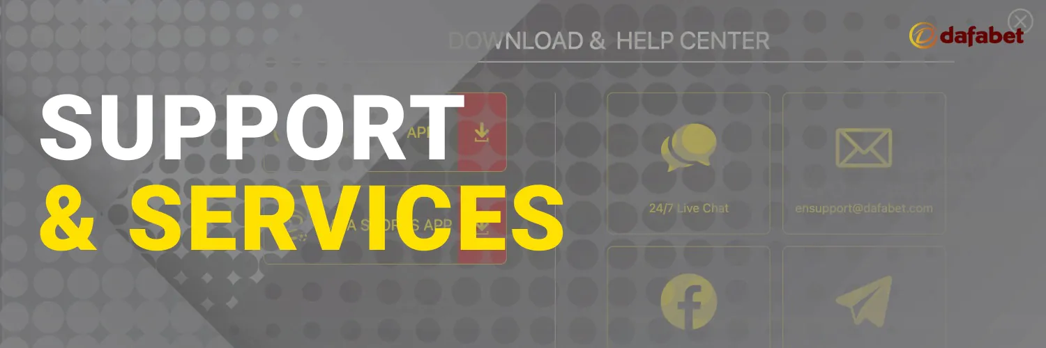 dafabet customer support and services